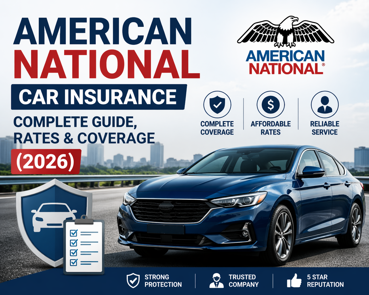 American National Car Insurance Complete Guide, Rates & Coverage (2026)